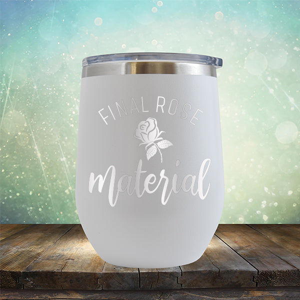 Final Rose Material The Bachelor - Stemless Wine Cup