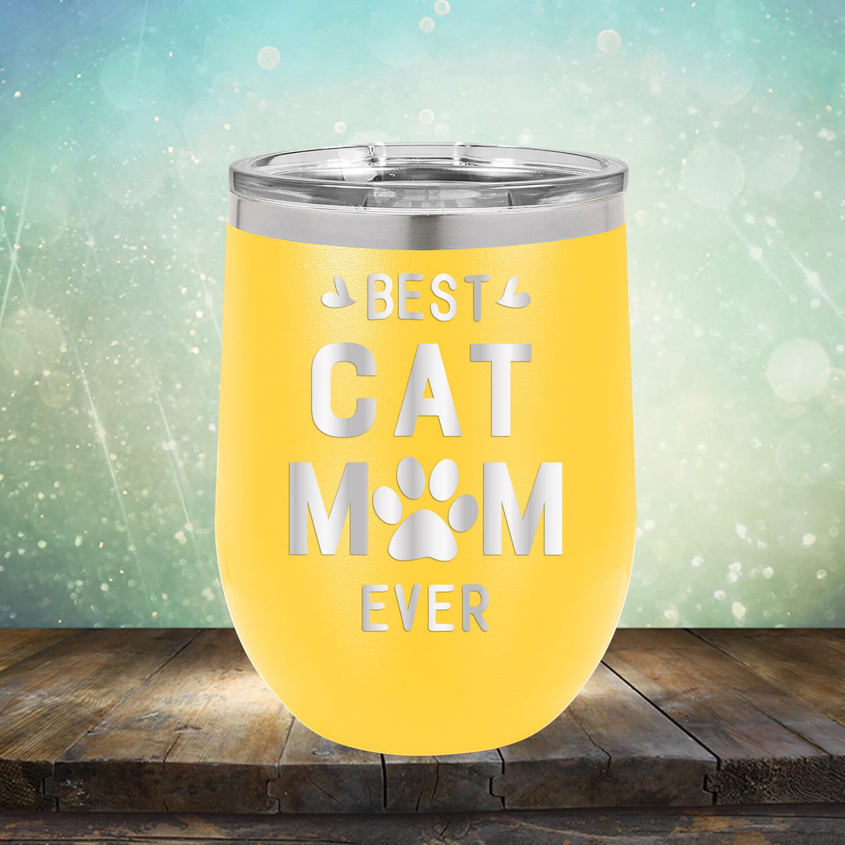 Best Cat Mom Ever - Stemless Wine Cup