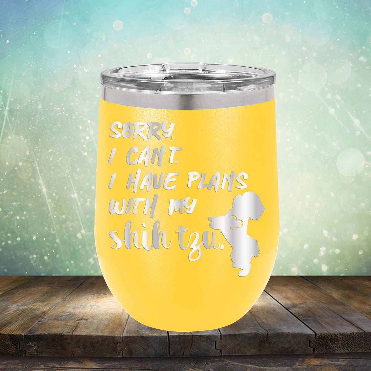 Sorry I Can&#39;t I Have Plans with My Shih Tzu - Stemless Wine Cup