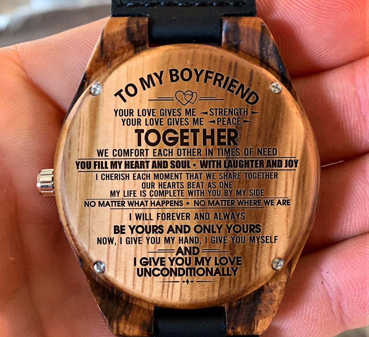 To My Boyfriend - Your Love Gives Me Strength Your Love Gives Me Peace - Wooden Watch