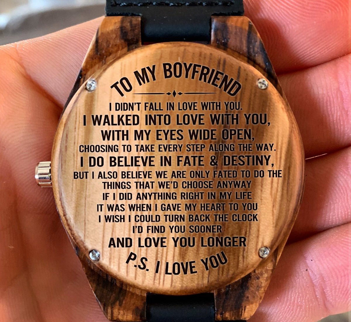 To My Boyfriend - I Walked into Love With You With My Eyes Wide Open - Wooden Watch