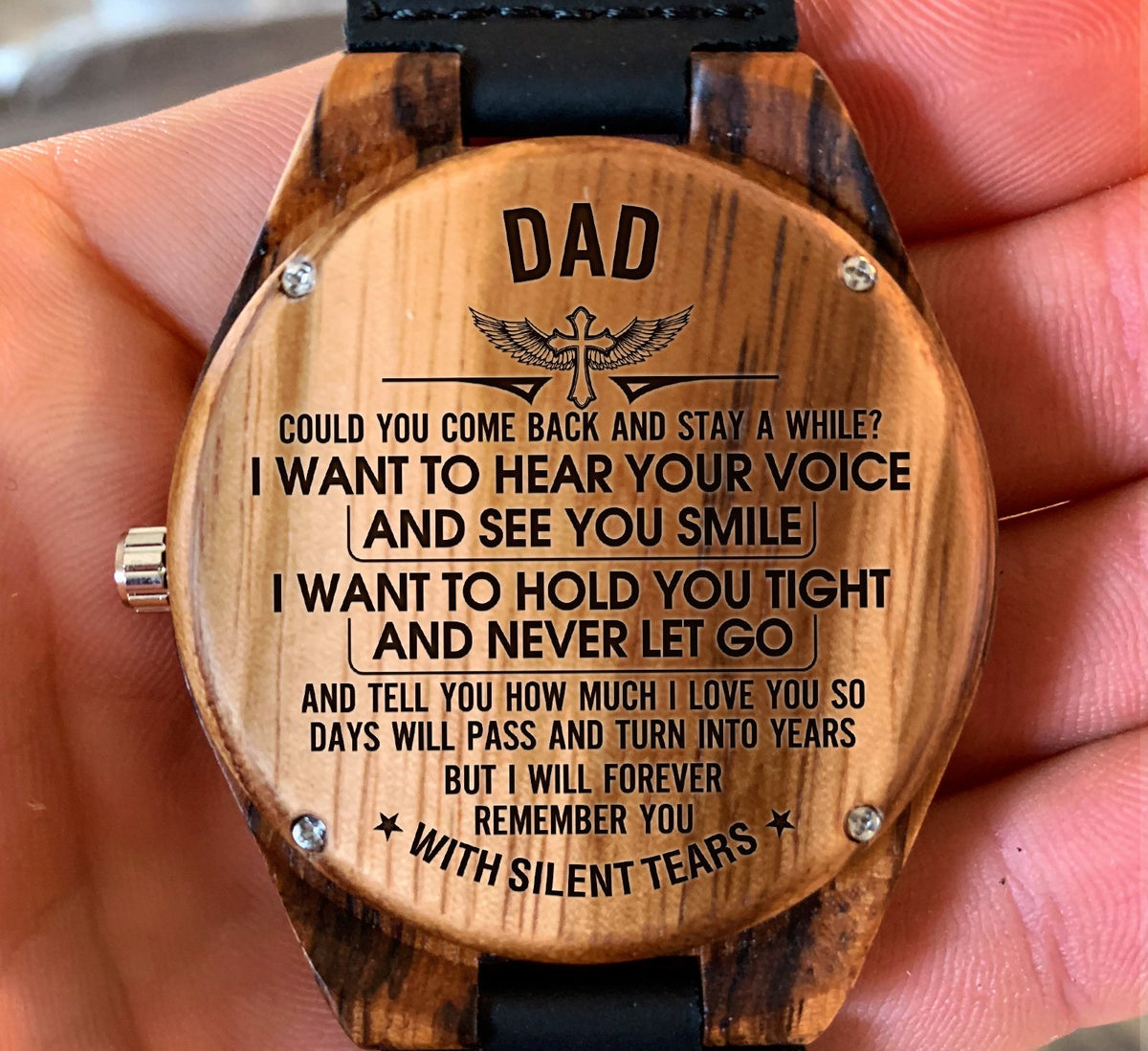 To My Father - I Want to Hear Your Voice and See Your Smile - Wooden Watch