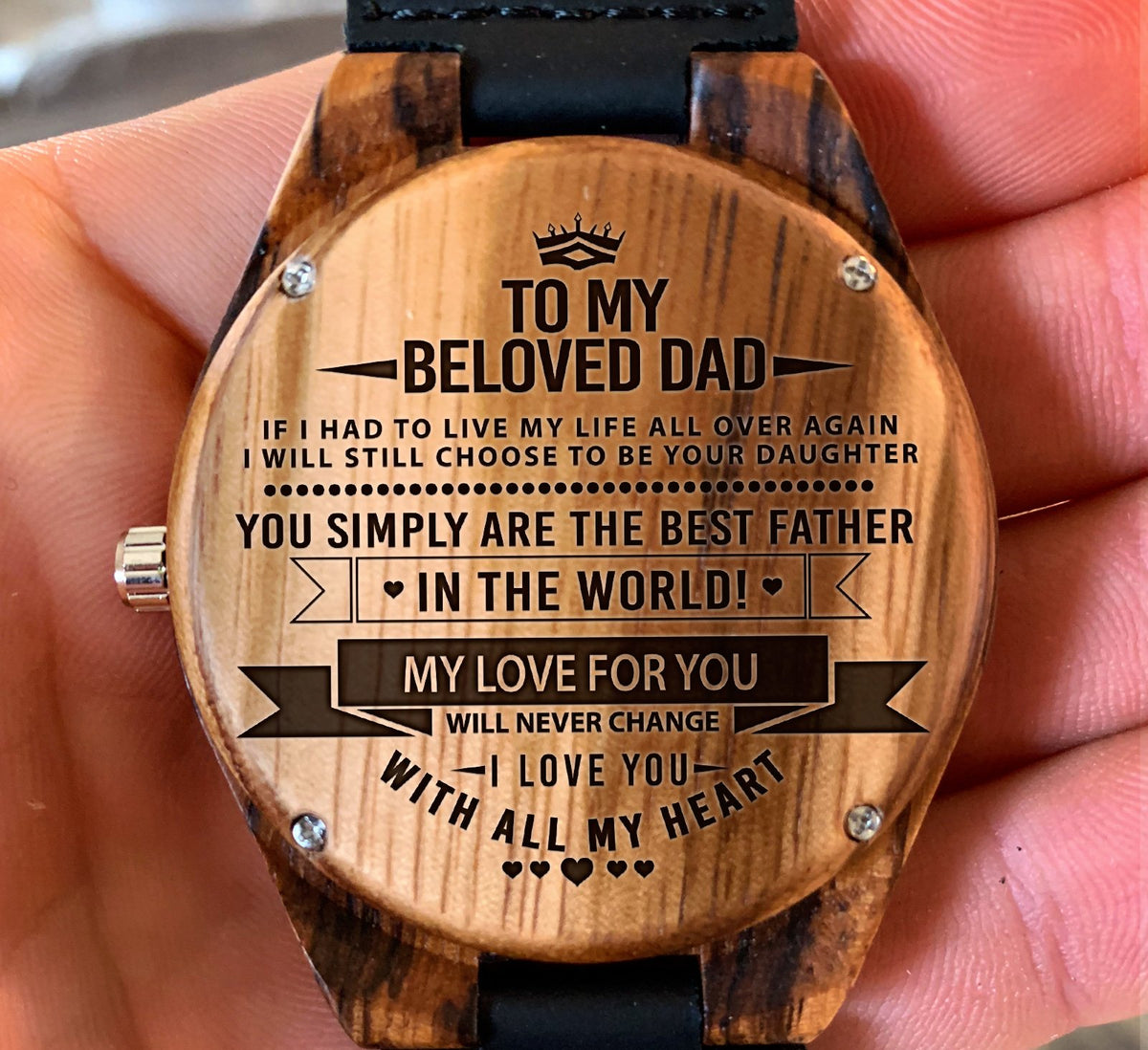 To My Father - You Simply Are the Best Father in the World! - Wooden Watch
