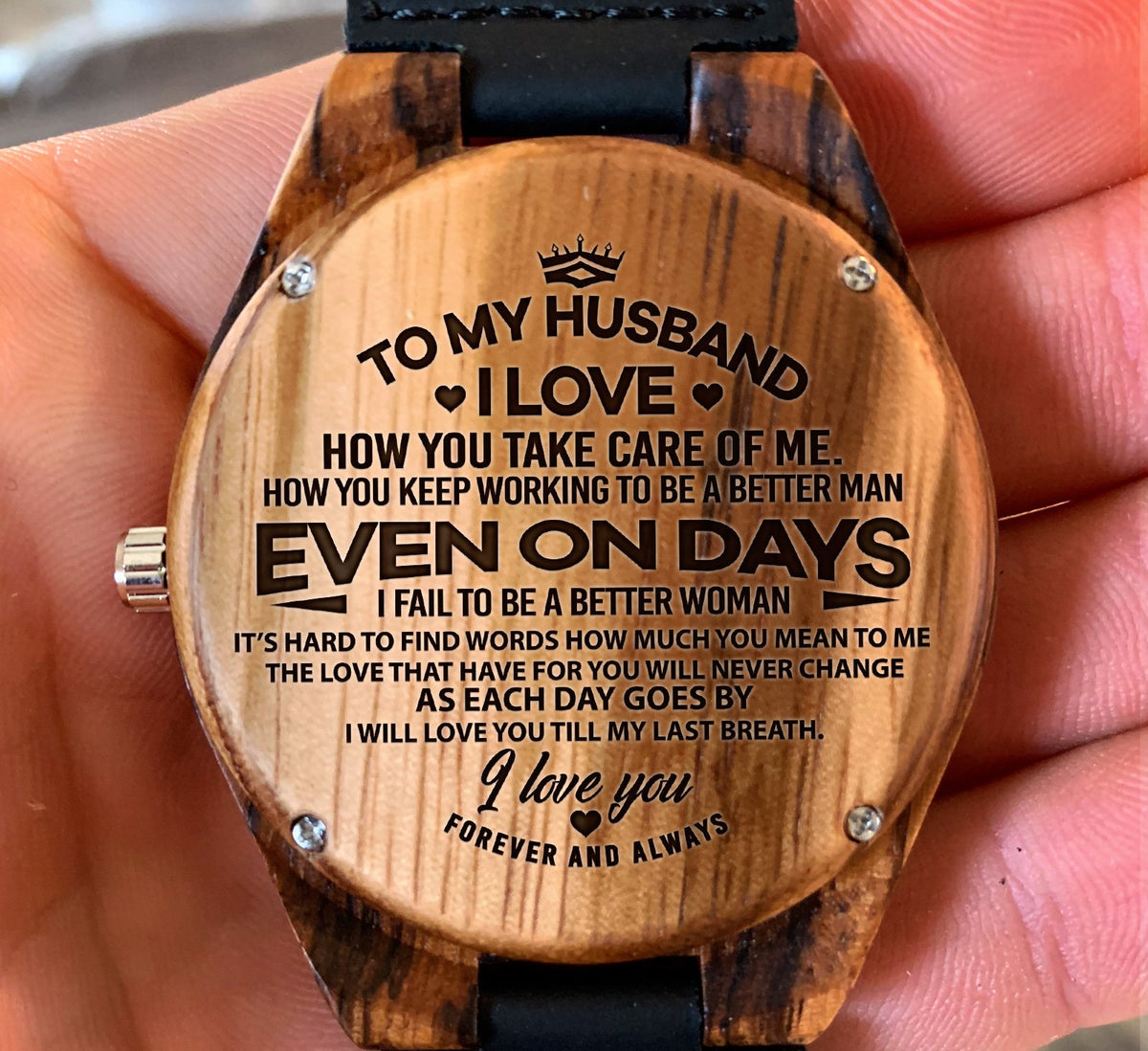 To My Husband - I Love How You Take Care of Me - Wooden Watch