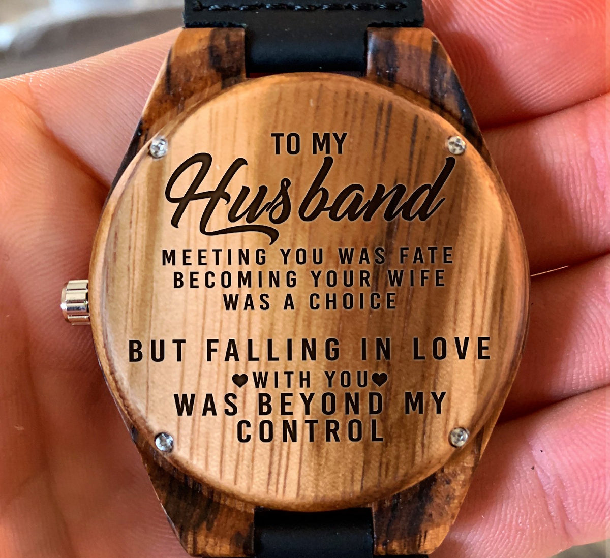 To My Husband - Falling in Love with You was Beyond My Control - Wooden Watch