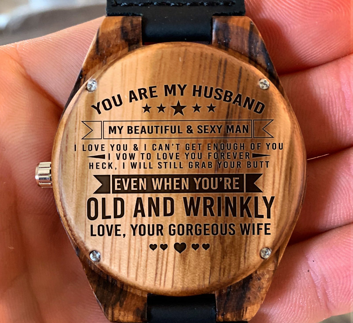 To My Husband - My Beautiful &amp; Sexy Man - Wooden Watch