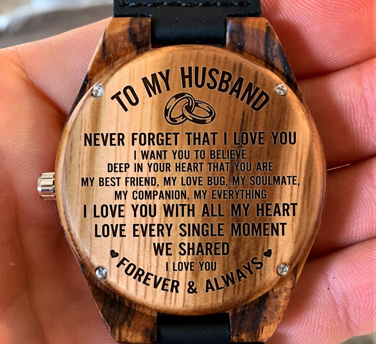 To My Husband - I Love You FOREVER &amp; ALWAYS - Wooden Watch