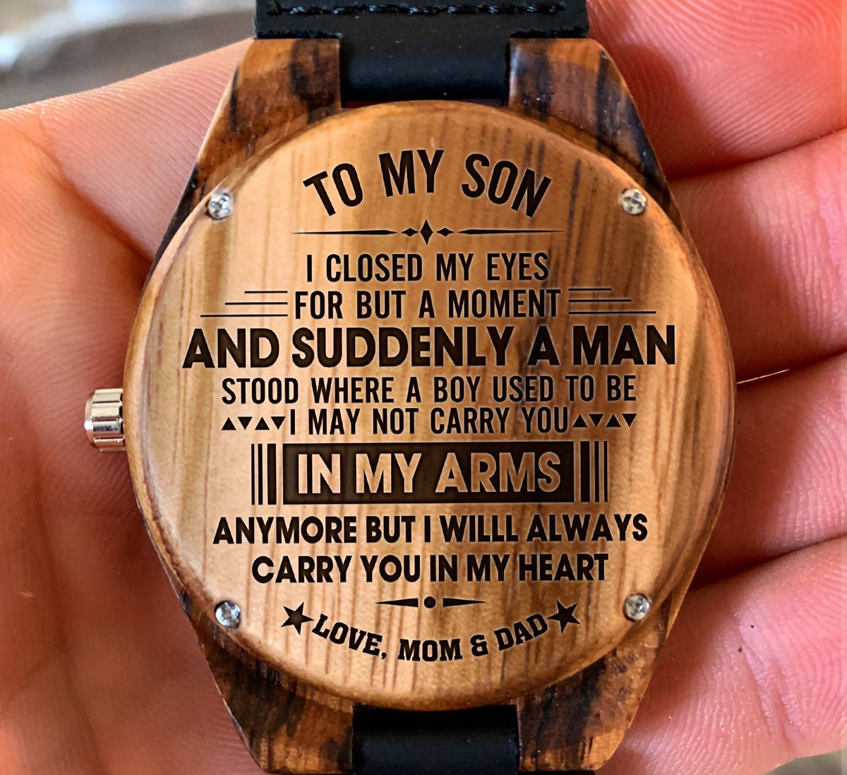 To My Son - I Closed My Eyes But For A Moment - Wooden Watch