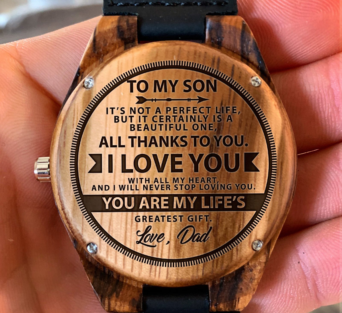 To My Son - You Are My Life&#39;s Greatest Gift - Wooden Watch