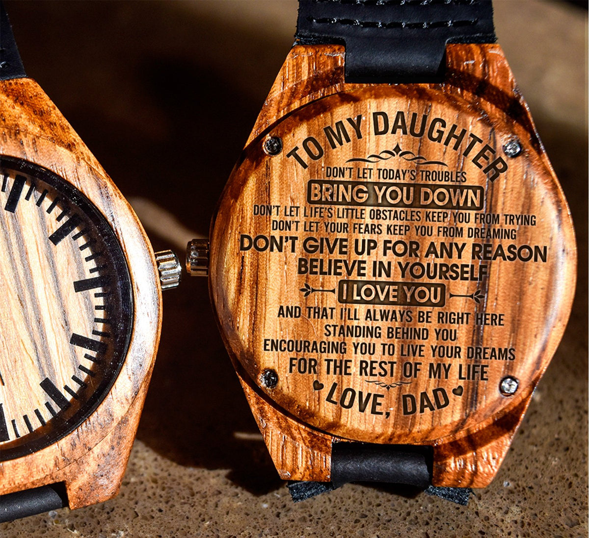 To My Daughter - Don&#39;t Let Today&#39;s Troubles Bring You Down - Wooden Watch