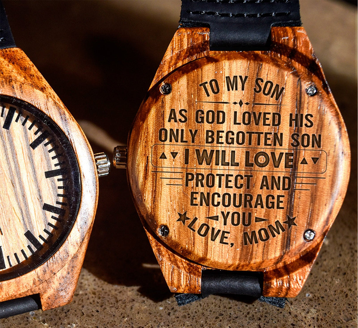 To My Son - I Will Love Protect and Encourage you - Wooden Watch