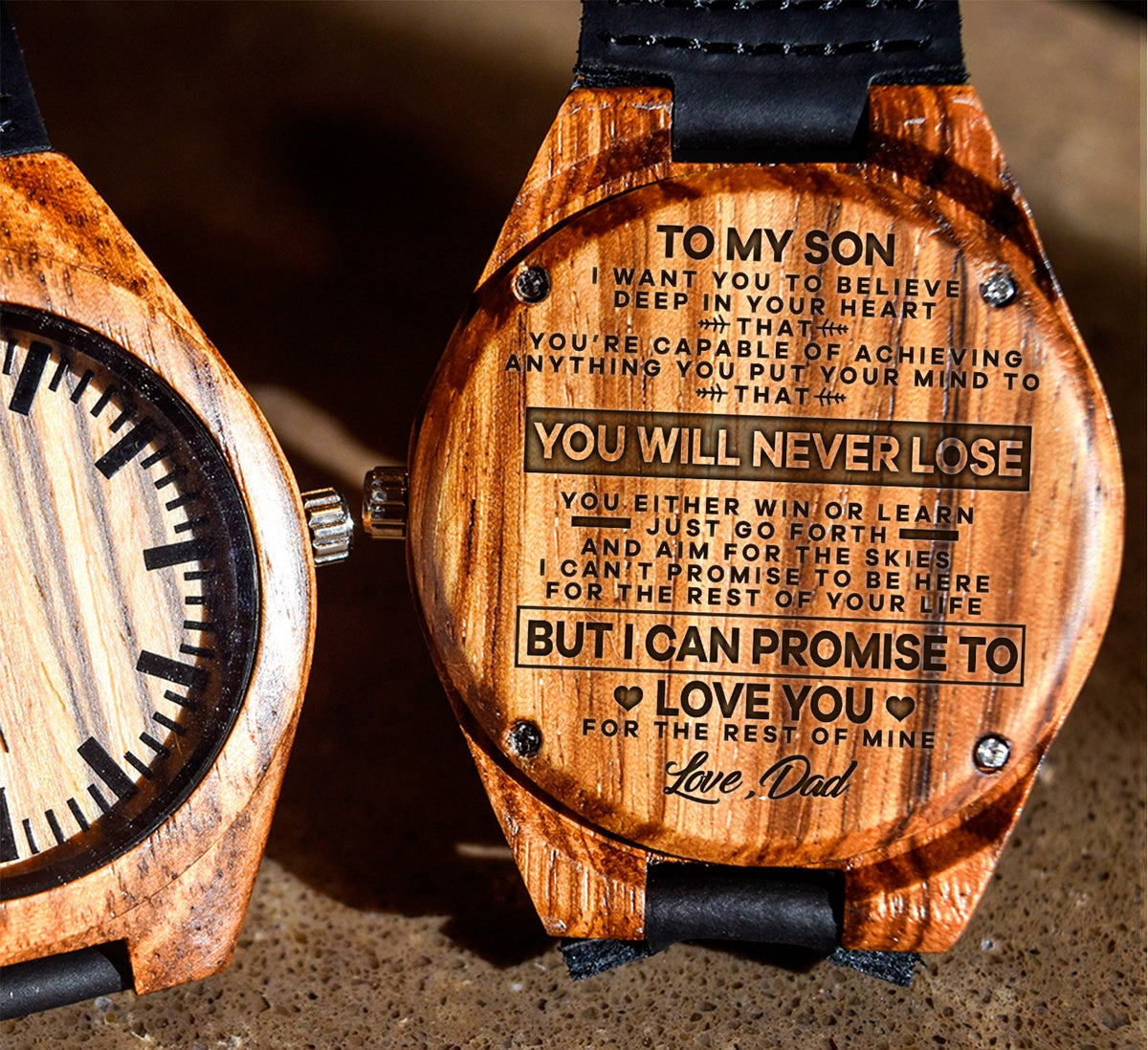 To My Son - I Want You to Believe Deep in Your Heart That You&#39;re Capable of Achieving Anything - Wooden Watch