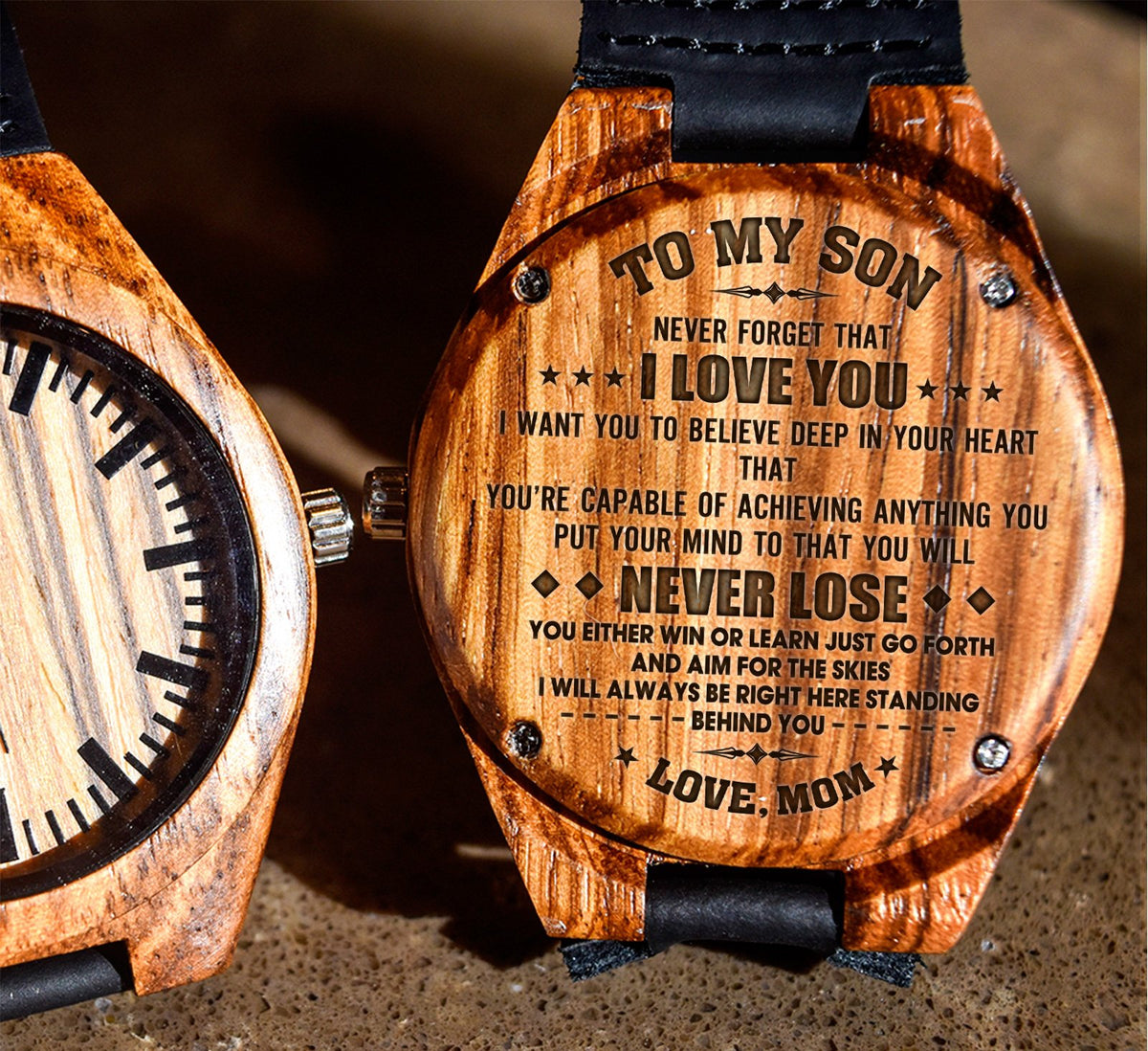 To My Son - I Will Always be Right Here Standing Behind You - Wooden Watch