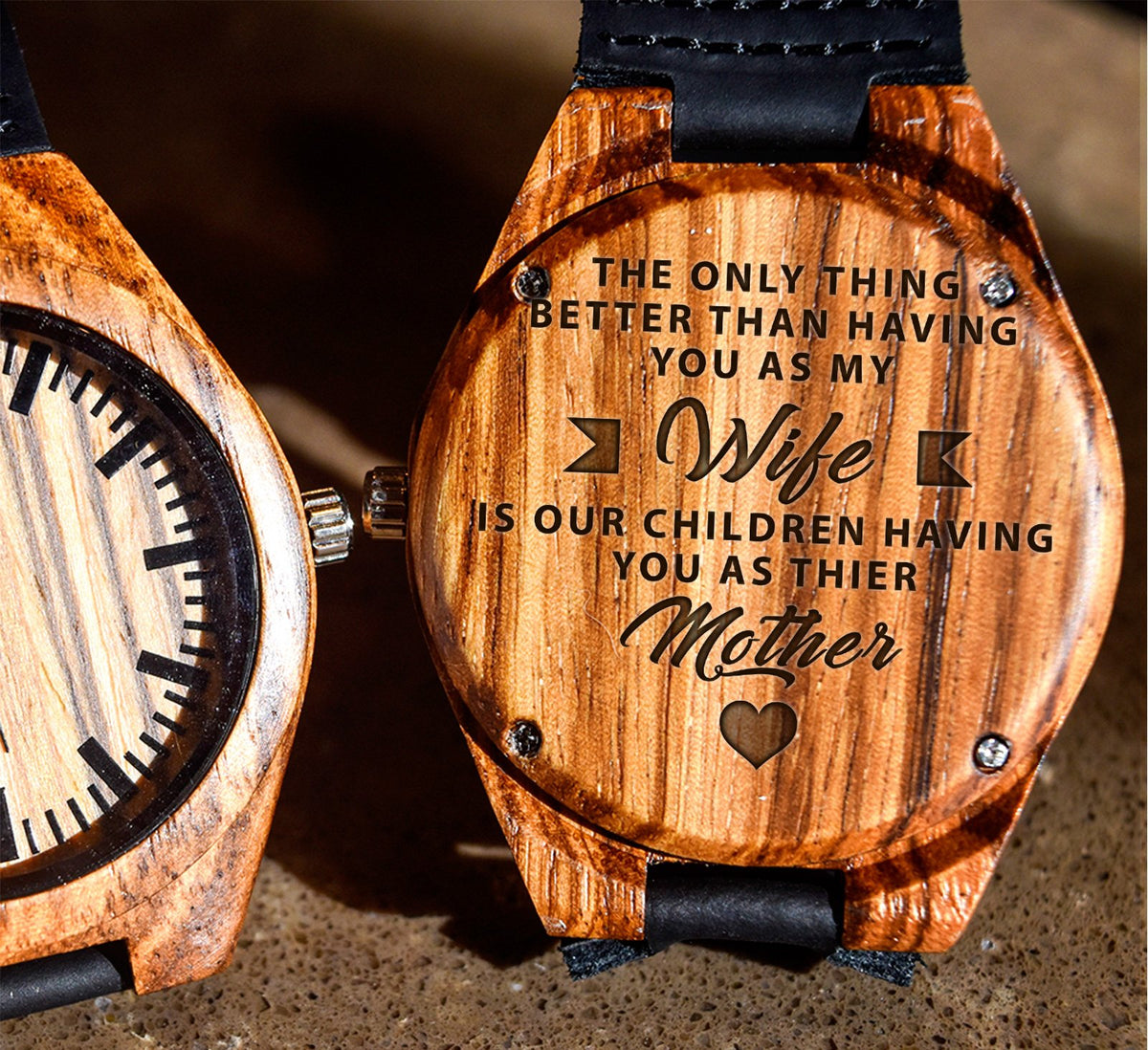 To My Wife - The Only Thing Better than You - Wooden Watch