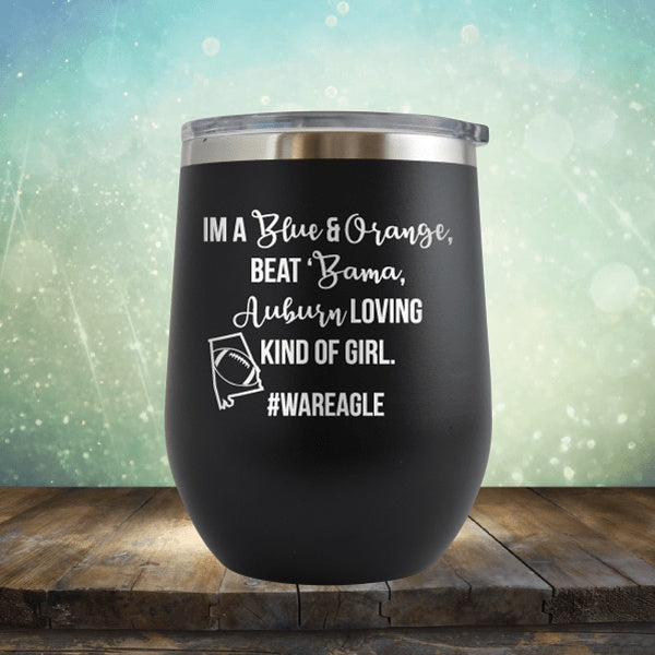 Auburn Kind Of Girl - Wine Tumbler
