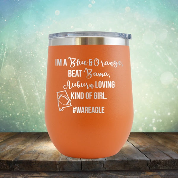 Auburn Loving Kind Of Girl - Wine Tumbler