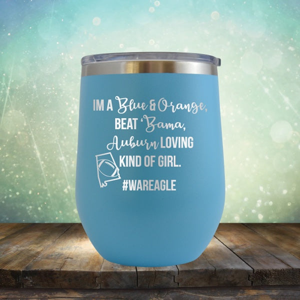 Auburn Loving Kind Of Girl - Wine Tumbler