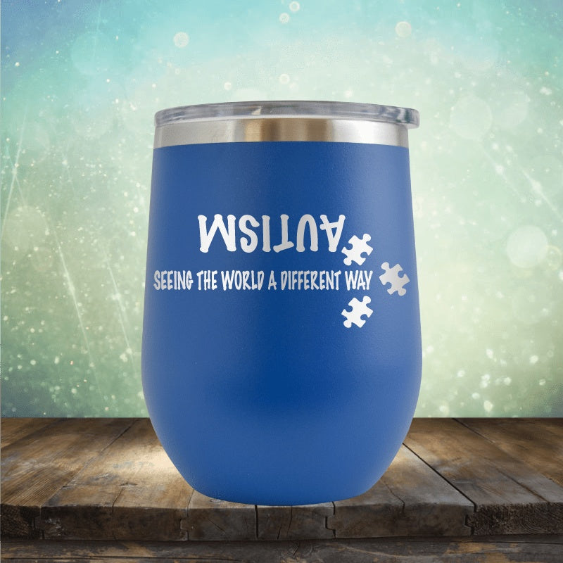 Autism - Seeing The World Differently - Wine Tumbler