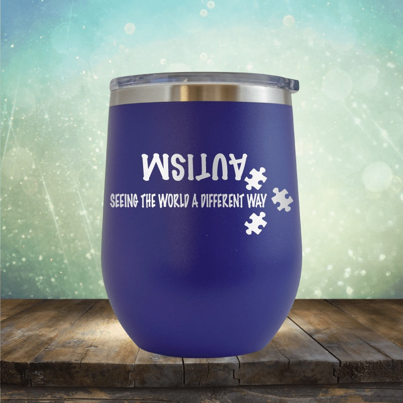 Autism - Seeing The World Differently - Wine Tumbler