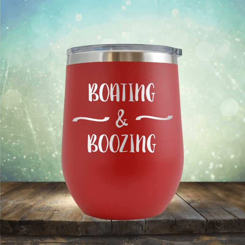 Boatin And Boozing - Wine Tumbler