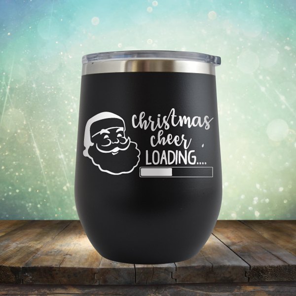 Christmas Cheer Loading - Wine Tumbler
