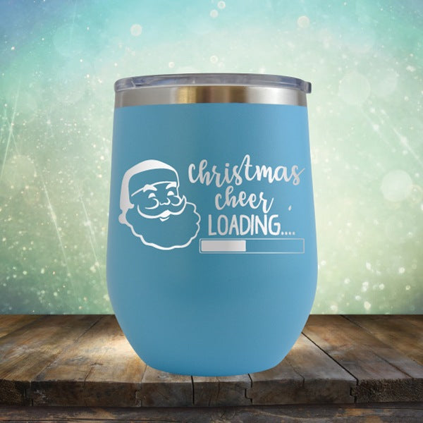 Christmas Cheer Loading - Wine Tumbler