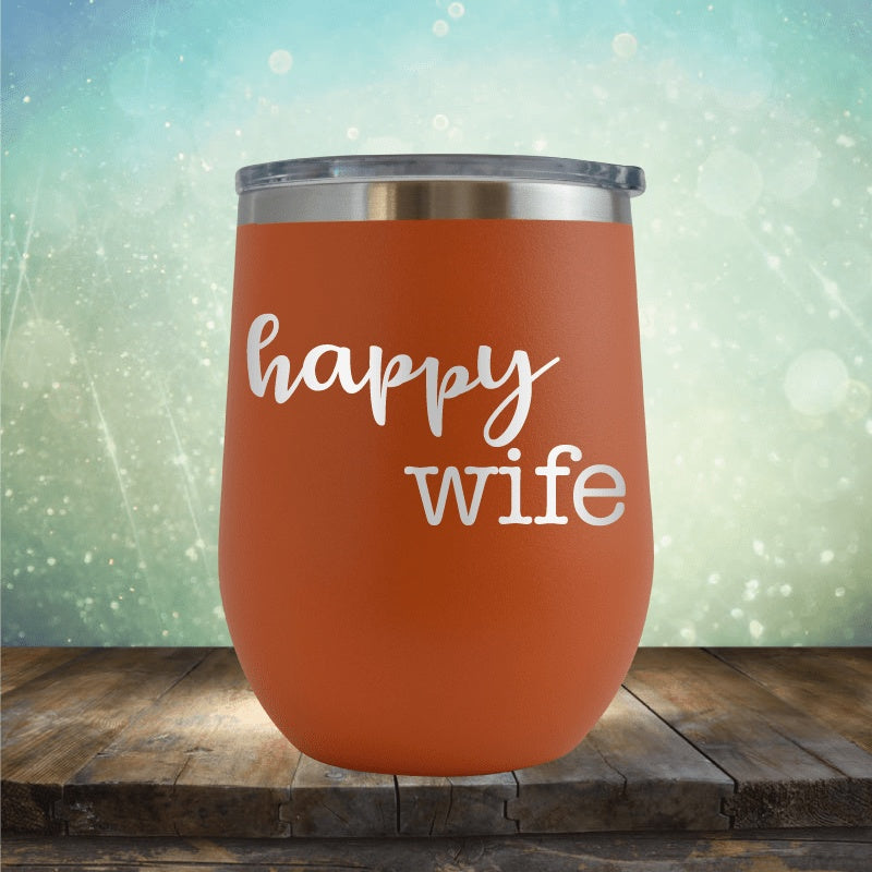 Happy Wife - Wine Tumbler