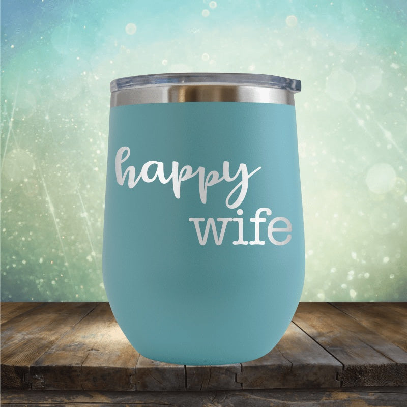 Happy Wife - Wine Tumbler