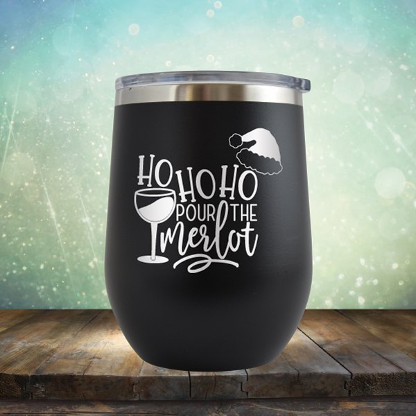 HoHo Pour The Merlot - Wine Tumbler