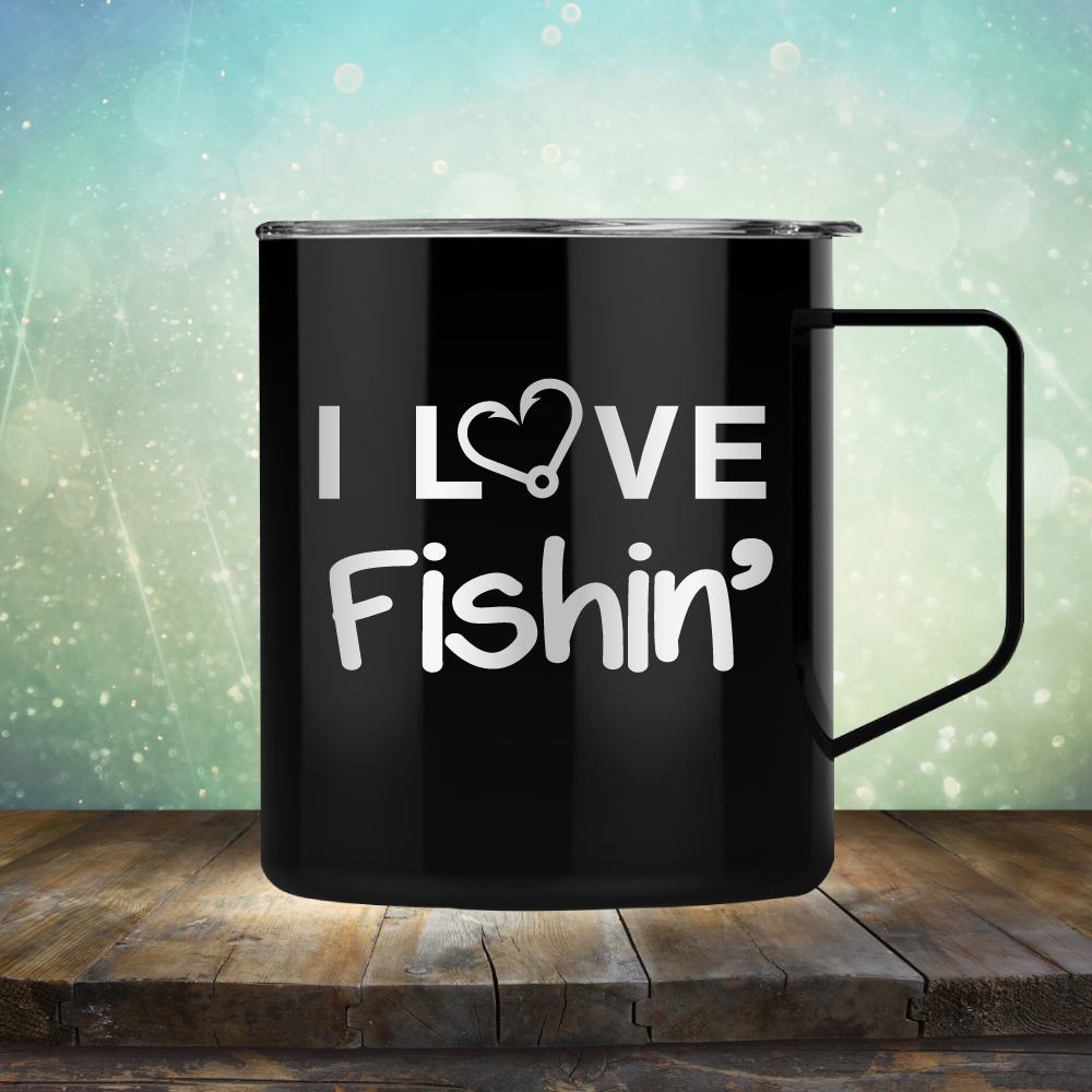 I Love Fishin&#39;
