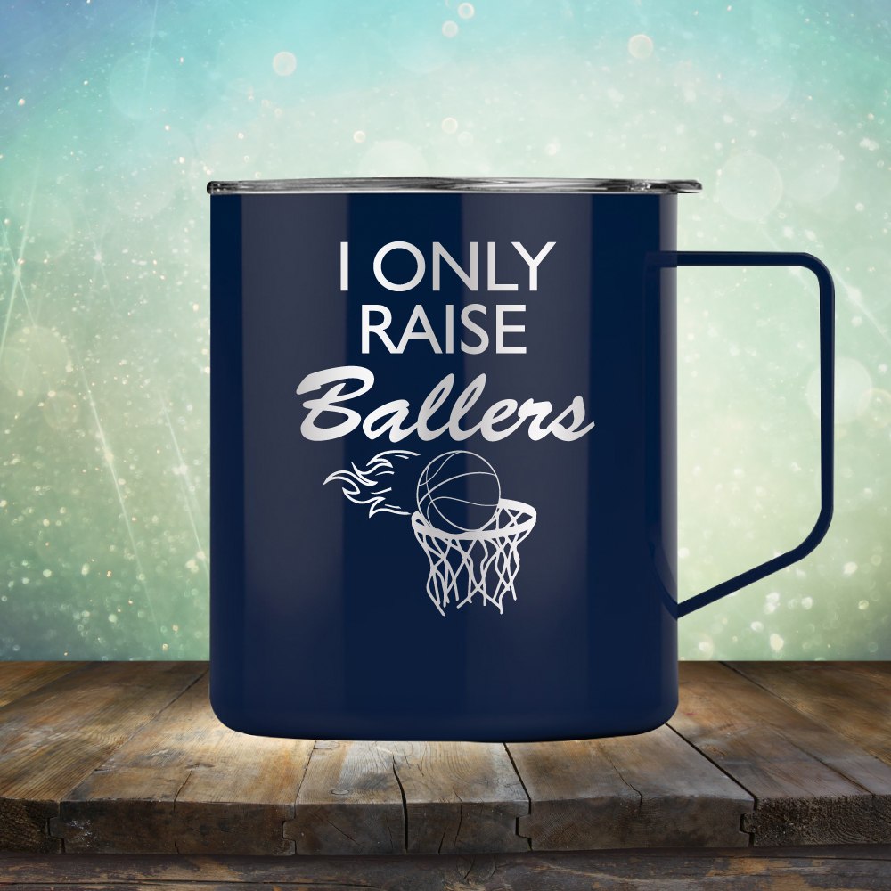 I Only Raise Ballers Basketball