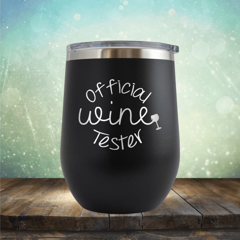 Official Wine Tester - Wine Tumbler
