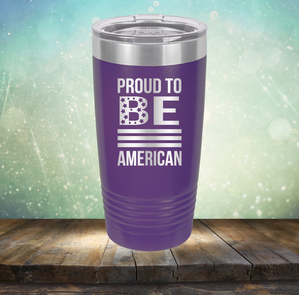 Proud To Be American