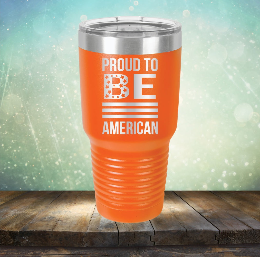 Proud To Be American