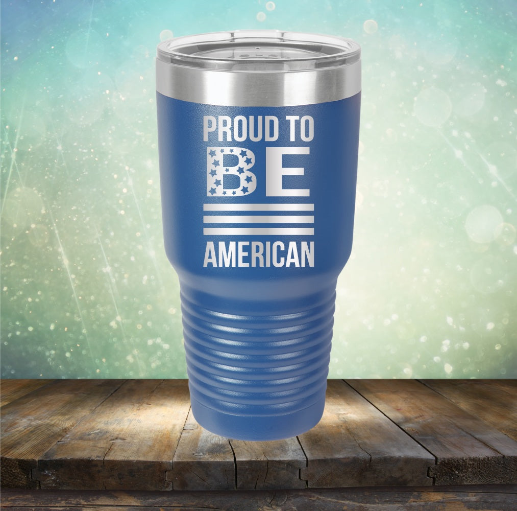 Proud To Be American