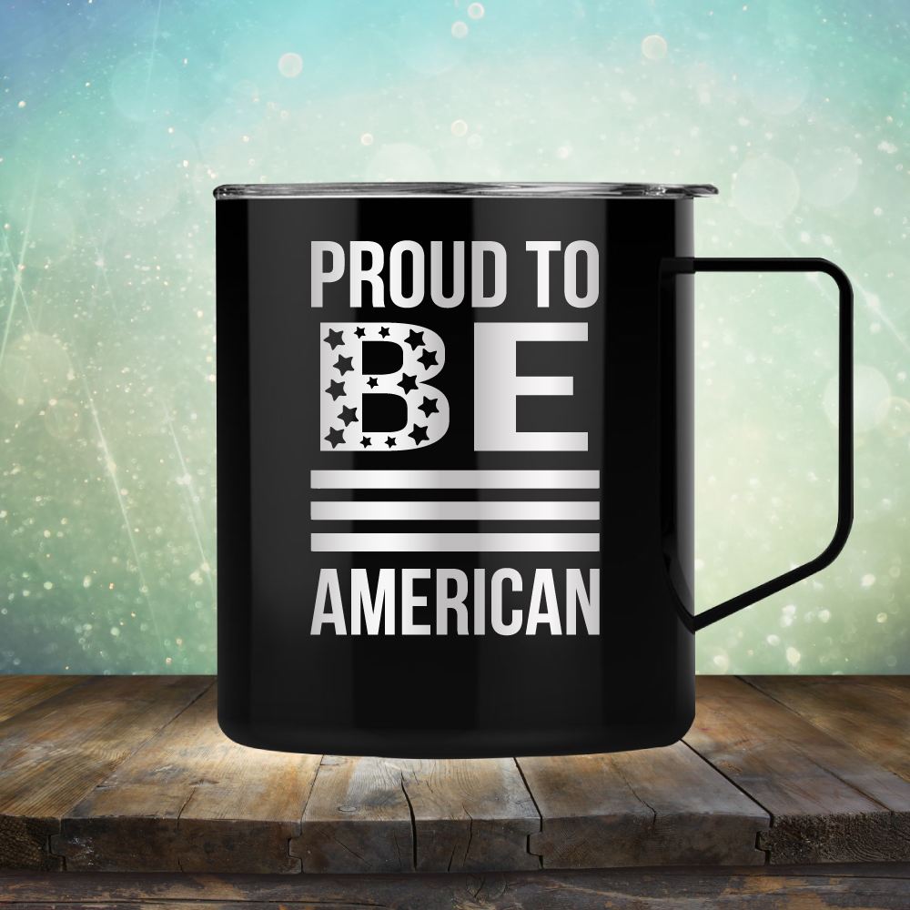 Proud To Be American