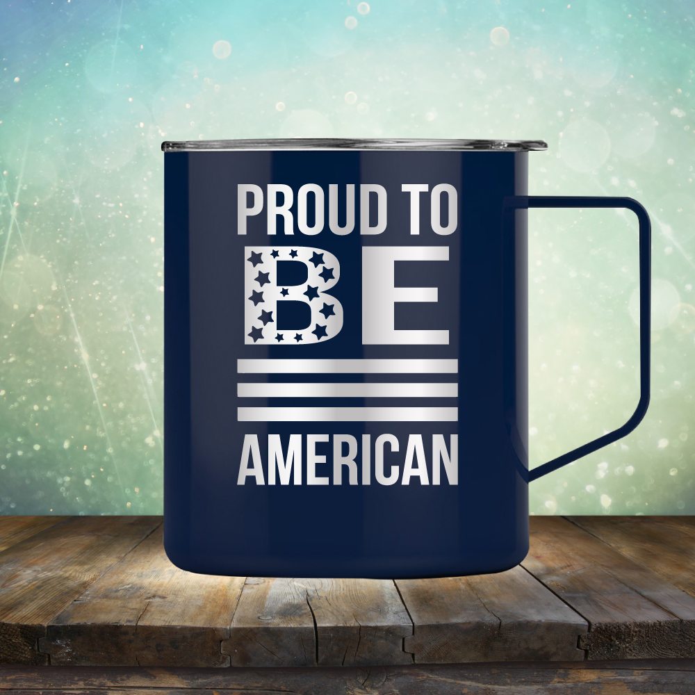 Proud To Be American