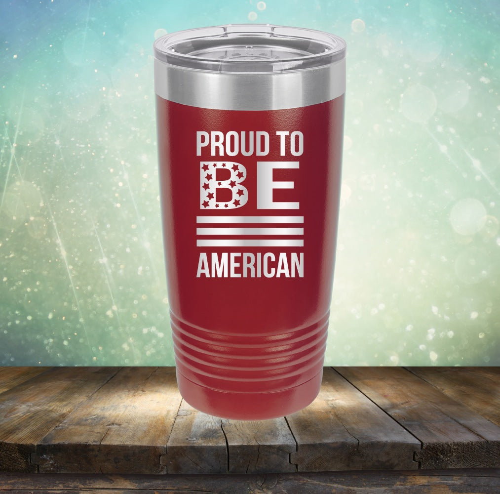 Proud To Be American