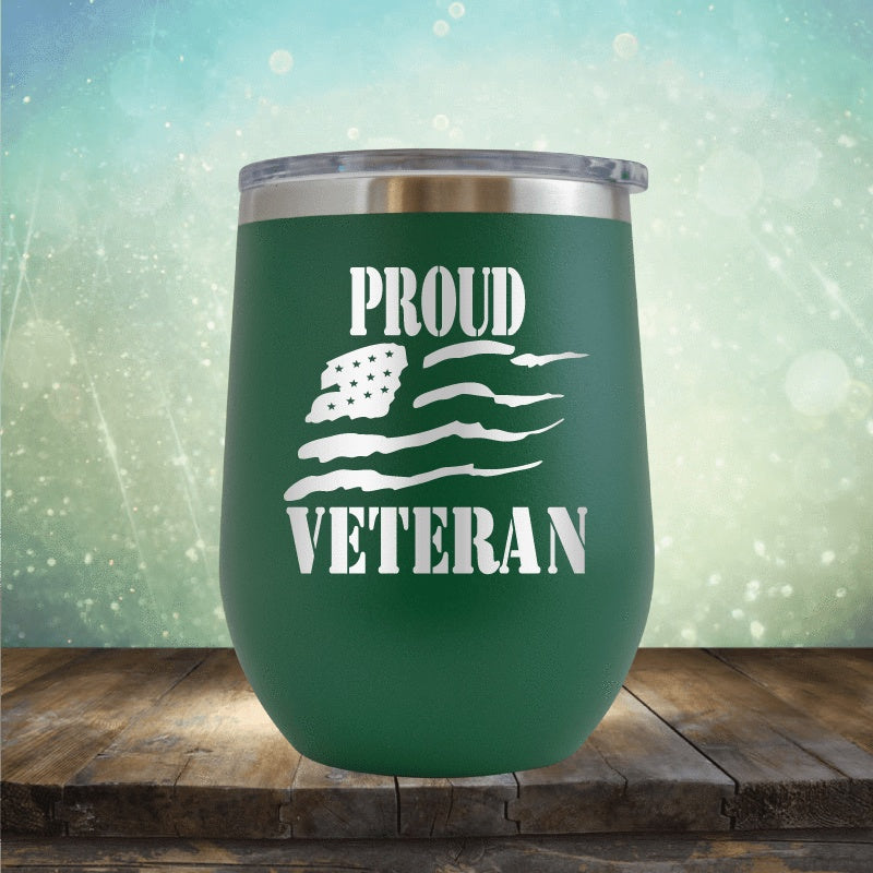 Proud Veteren - Wine Tumbler