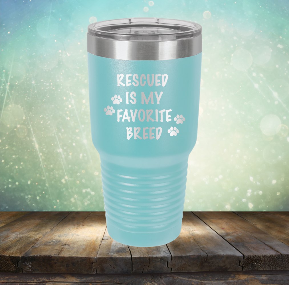Rescued Is My Favorite Breed