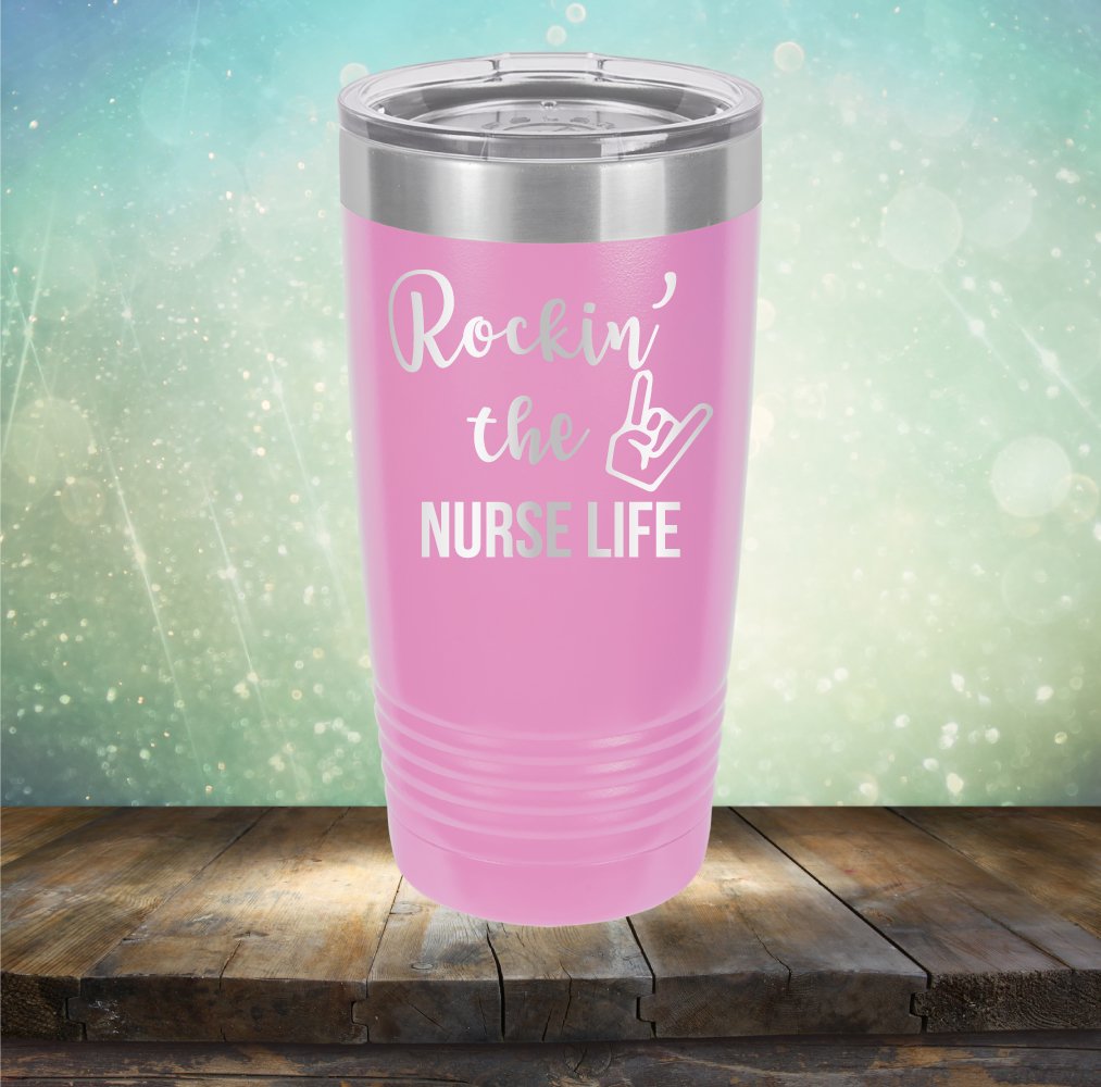 Rockin&#39; The Nurse Life