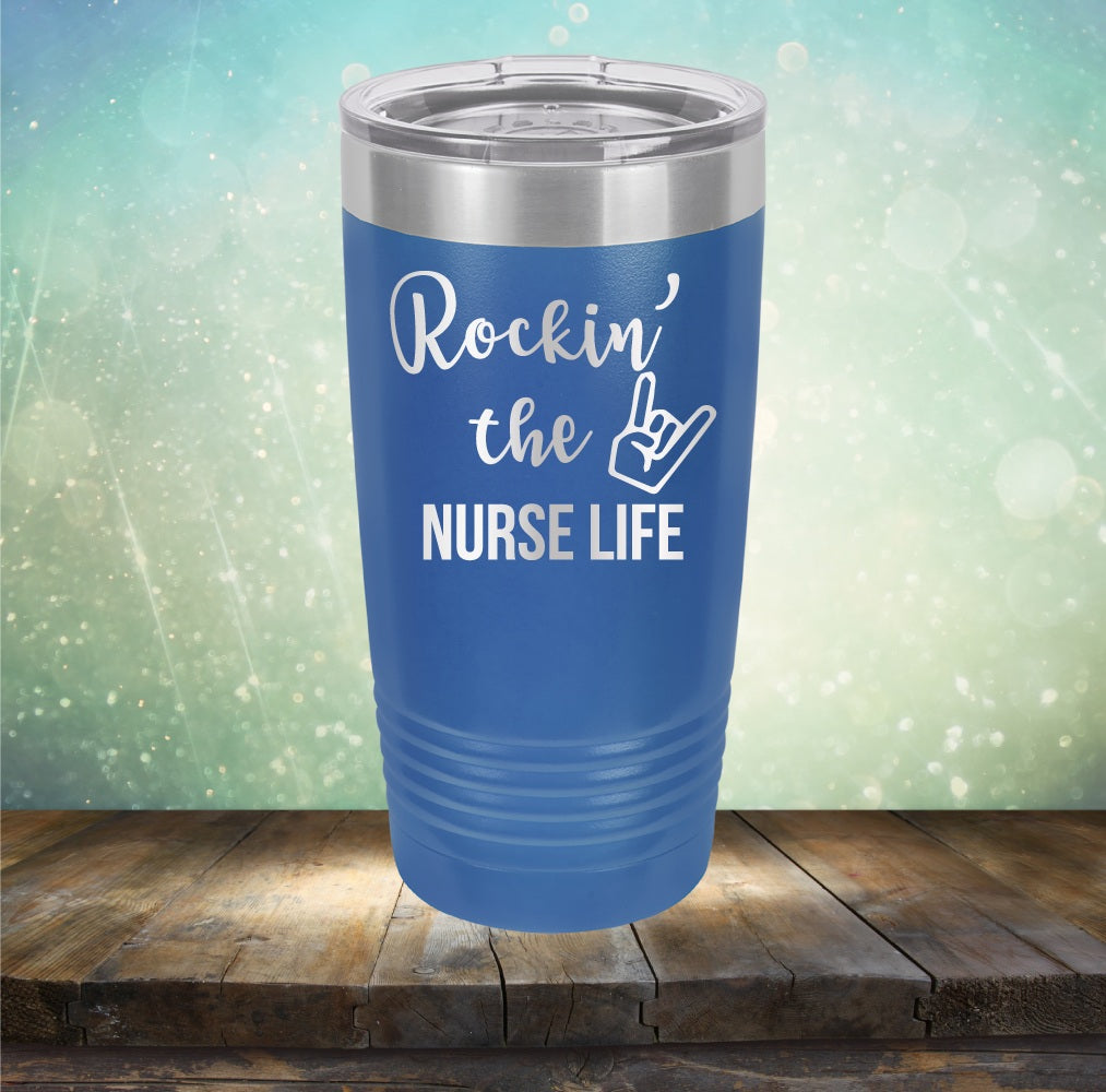 Rockin&#39; The Nurse Life