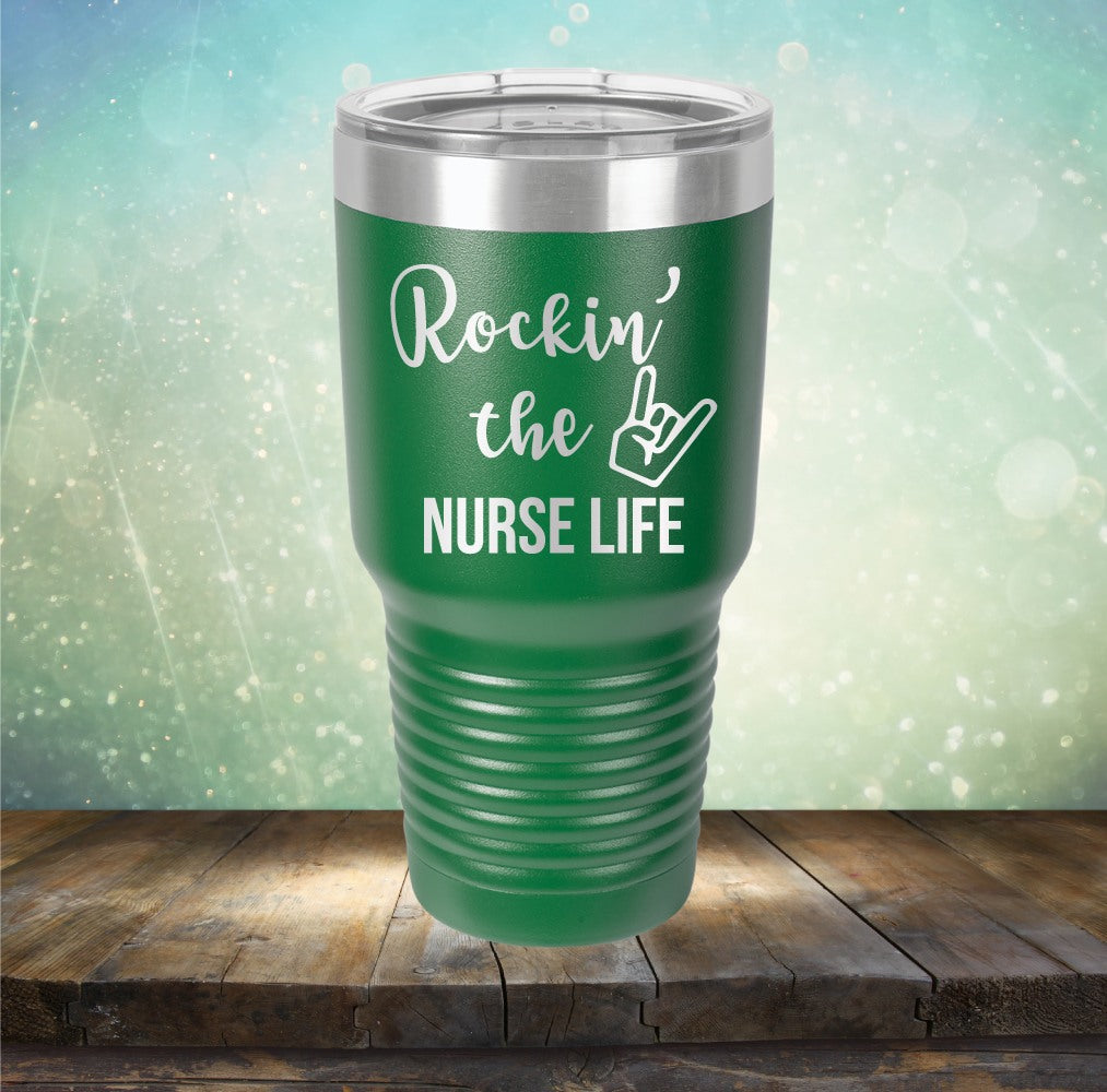 Rockin&#39; The Nurse Life