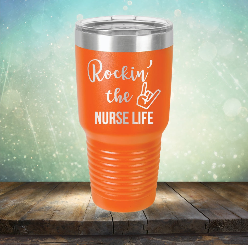 Rockin&#39; The Nurse Life