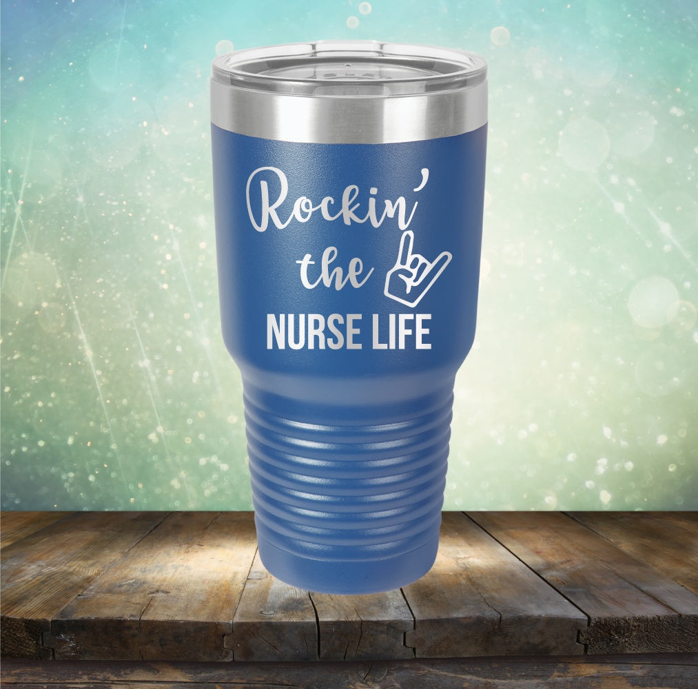 Rockin&#39; The Nurse Life