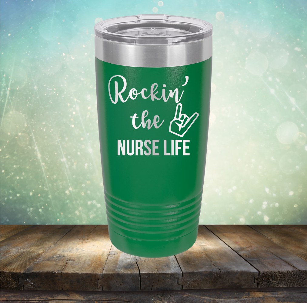 Rockin&#39; The Nurse Life