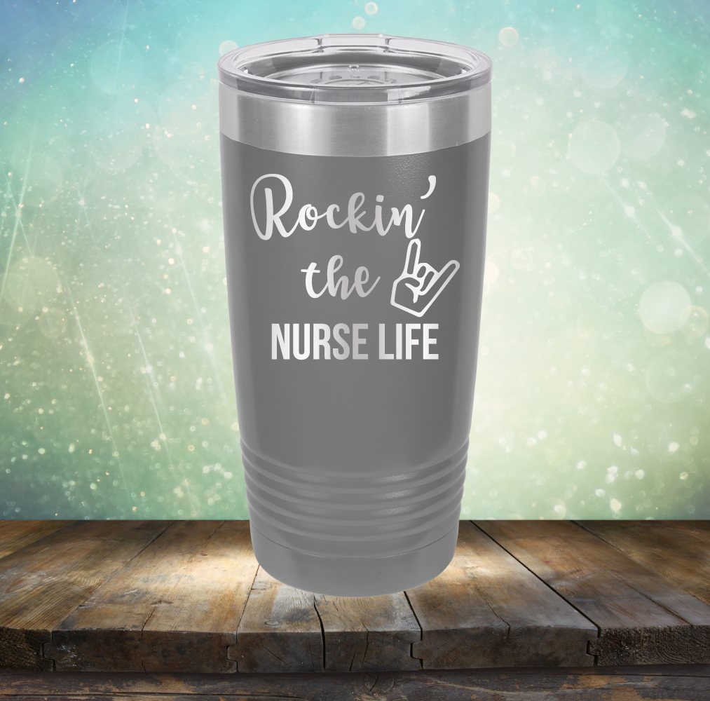 Rockin&#39; The Nurse Life