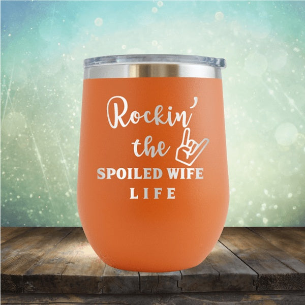 Spoiled Wife - Wine Tumbler