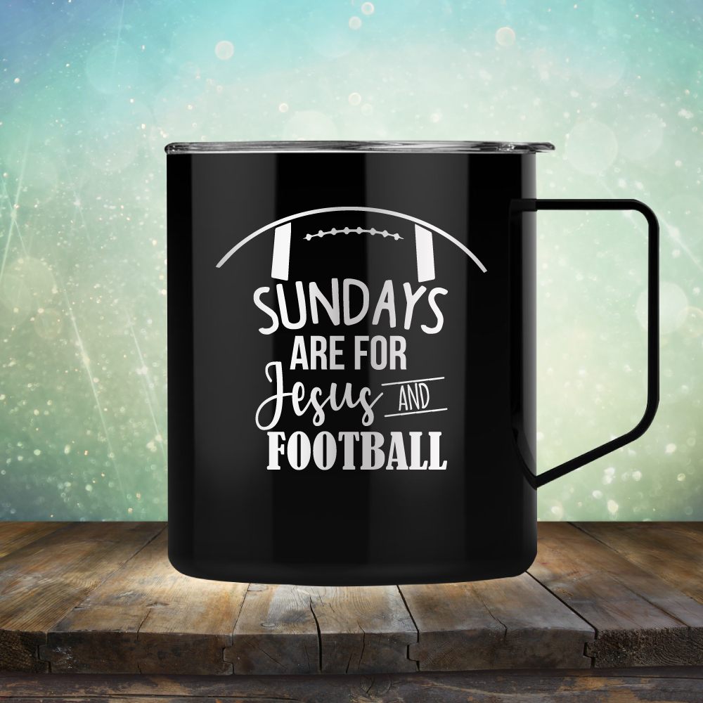 Sundays Are For Jesus And Football