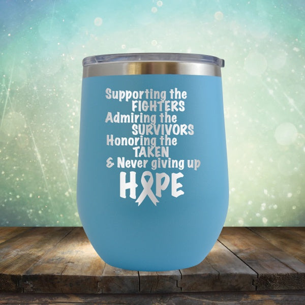 Supporting The Fighters Breast Cancer - Wine Tumbler